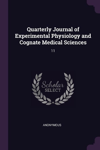 Quarterly Journal of Experimental Physiology and Cognate Medical Sciences