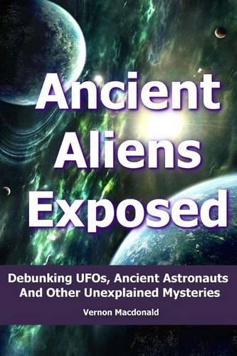 Ancient Aliens Exposed