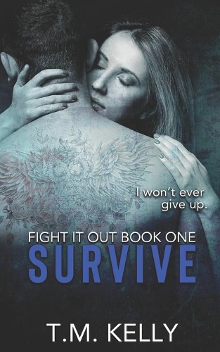 Survive: (1 Fight It Out)