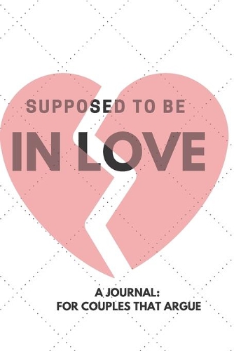 Supposed to Be in Love