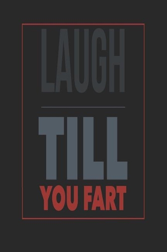 Laugh Till You Fart