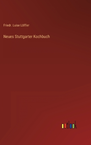 Neues Stuttgarter Kochbuch