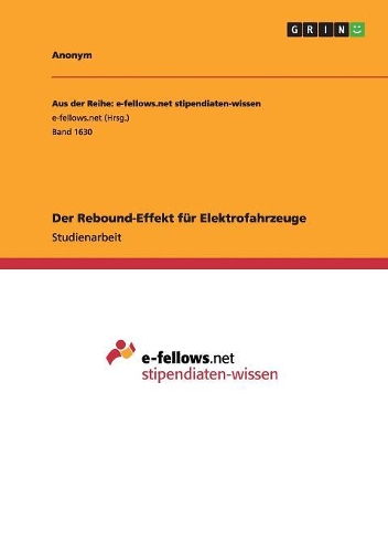 Der Rebound-Effekt für Elektrofahrzeuge