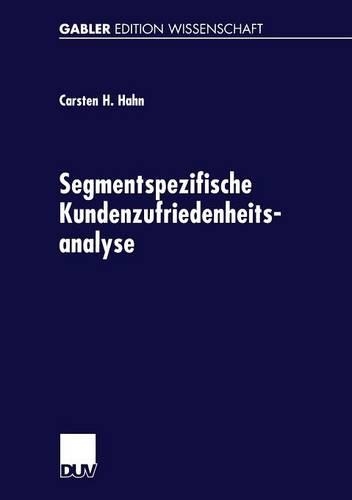 Segmentspezifische Kundenzufriedenheitsanalyse