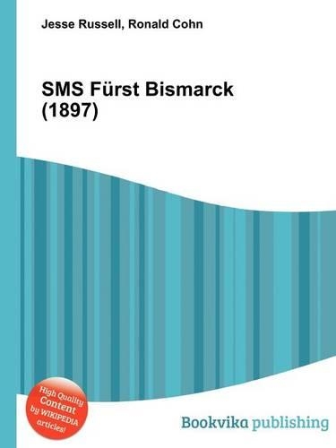 SMS Furst Bismarck (1897): (English)