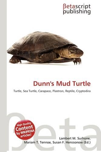 Dunn's Mud Turtle: (English)