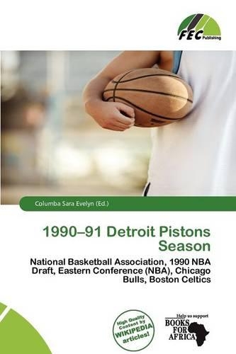 1990-91 Detroit Pistons Season