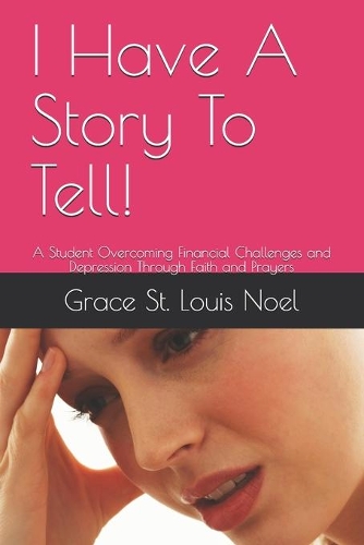 I Have A Story To Tell!