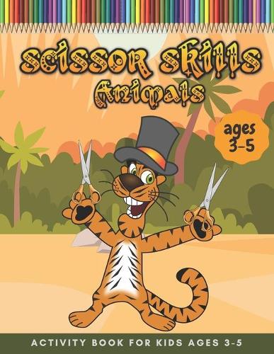 scissor skills activity book for kids ages 3-5