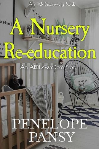 A Nursery Re-education