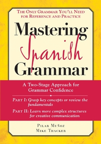 Mastering Spanish Grammar