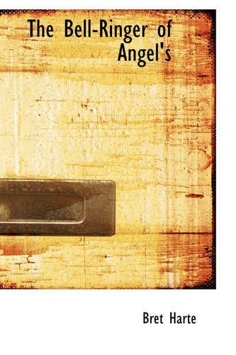 The Bell-Ringer of Angel's