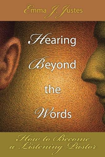 Hearing Beyond the Words