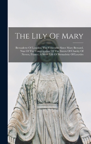 The Lily Of Mary