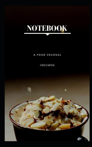 Notebook: Food journal