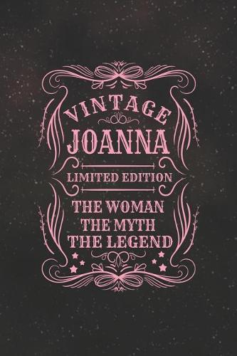 Vintage Joanna Limited Edition the Woman the Myth the Legend