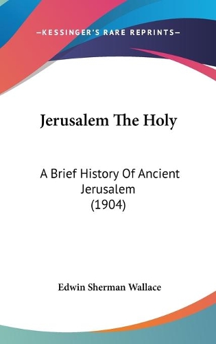Jerusalem The Holy