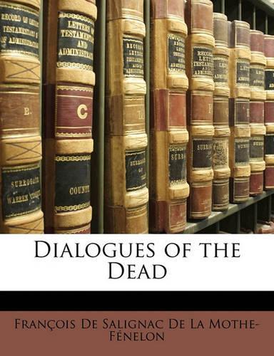 Dialogues of the Dead