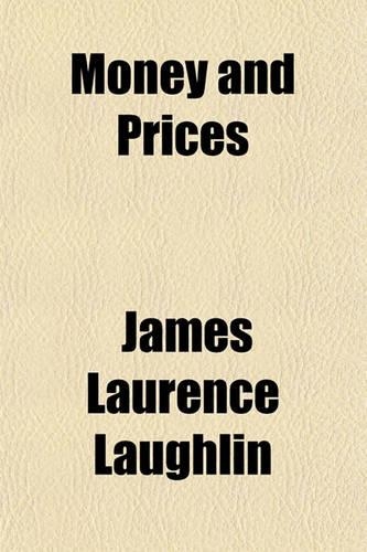 Money and Prices: (English)