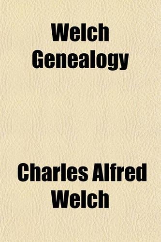 Welch Genealogy