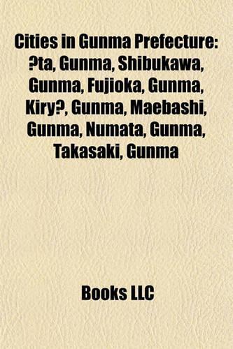 Cities in Gunma Prefecture