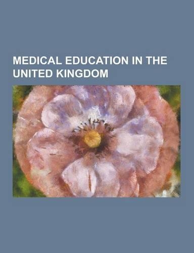Medical Education in the United Kingdom