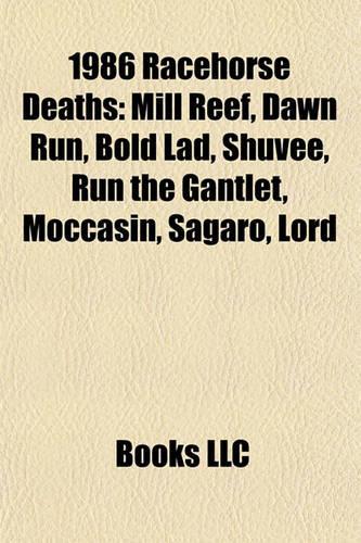 1986 Racehorse Deaths