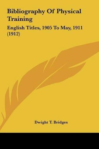 Bibliography of Physical Training