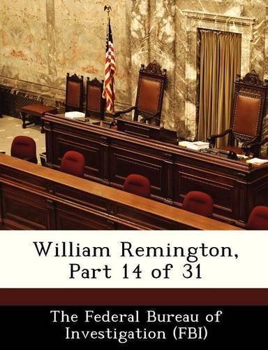 William Remington, Part 14 of 31