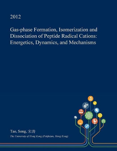 Gas-Phase Formation, Isomerization and Dissociation of Peptide Radical Cations