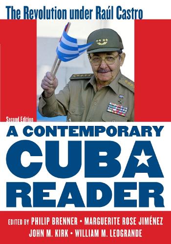 A Contemporary Cuba Reader