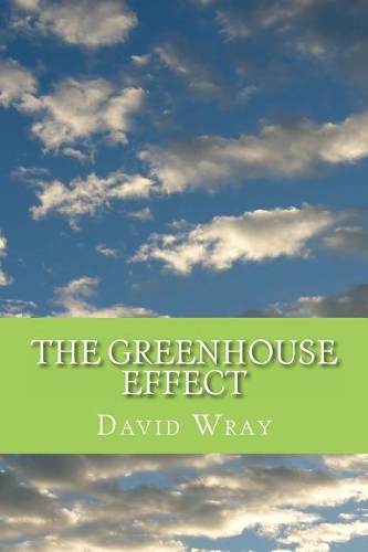 The Greenhouse Effect