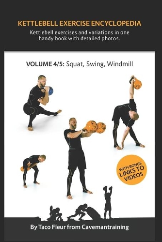 Kettlebell Exercise Encyclopedia VOL. 4