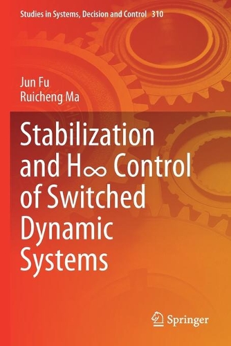 Stabilization and H&#8734; Control of Switched Dynamic Systems