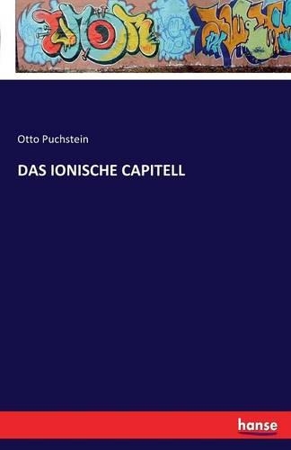 Das Ionische Capitell
