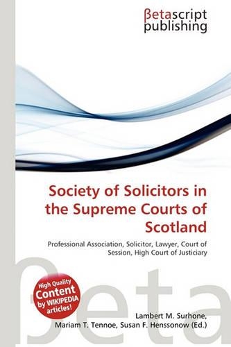 Society of Solicitors in the Supreme Courts of Scotland