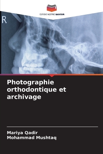 Photographie orthodontique et archivage