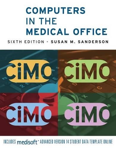 Computers in the Medical Office: (English)