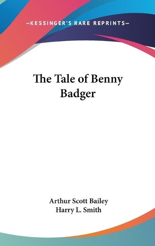 The Tale of Benny Badger