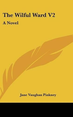 The Wilful Ward V2