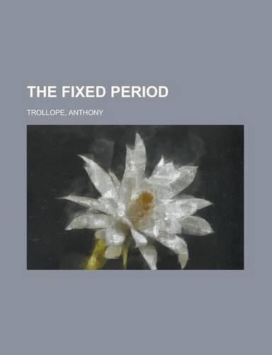 The Fixed Period