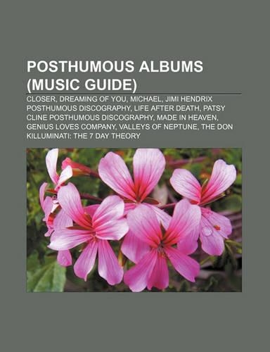 Posthumous Albums (Music Guide)