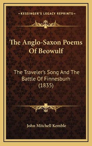 The Anglo-Saxon Poems Of Beowulf
