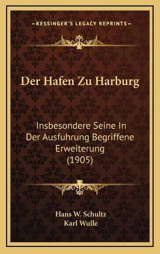 Der Hafen Zu Harburg