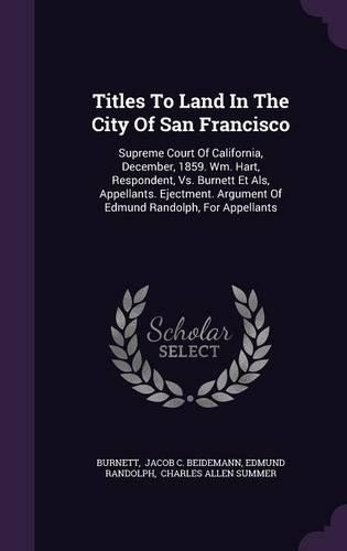 Titles To Land In The City Of San Francisco