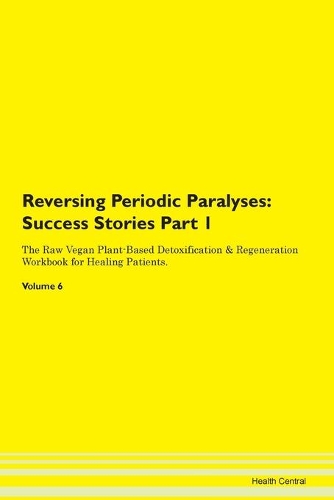 Reversing Periodic Paralyses