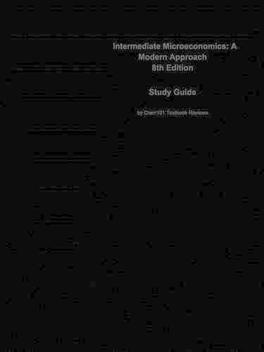 Intermediate Microeconomics, a Modern Approach: Economics, Microeconomics