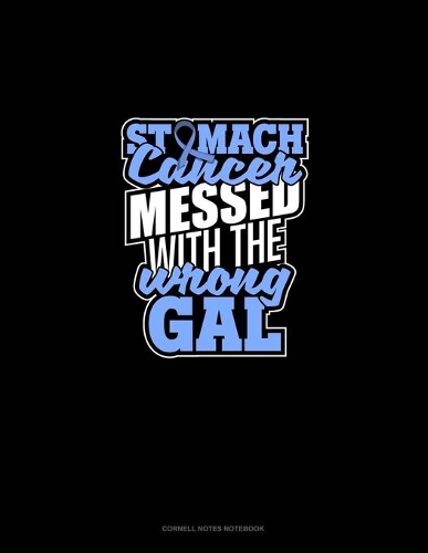 Stomach Cancer Messed With The Wrong Gal