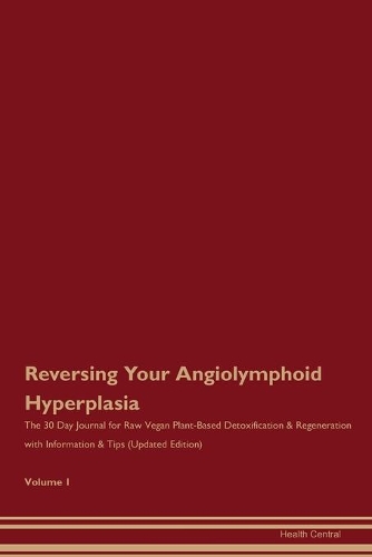 Reversing Your Angiolymphoid Hyperplasia