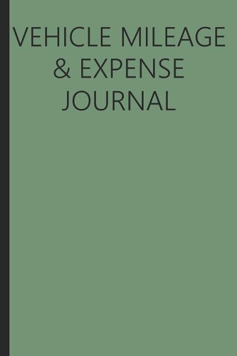 Vehicle Mileage And Expense Journal